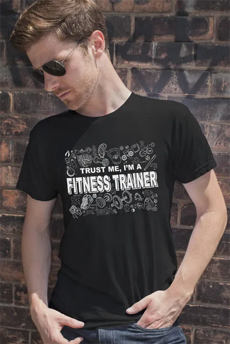 Trust me Im a Fitness Trainer (Men)
